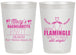 Personalized Bachelorette 20 oz Frosted Cups - Lets Flamingle Still Single | 60144
