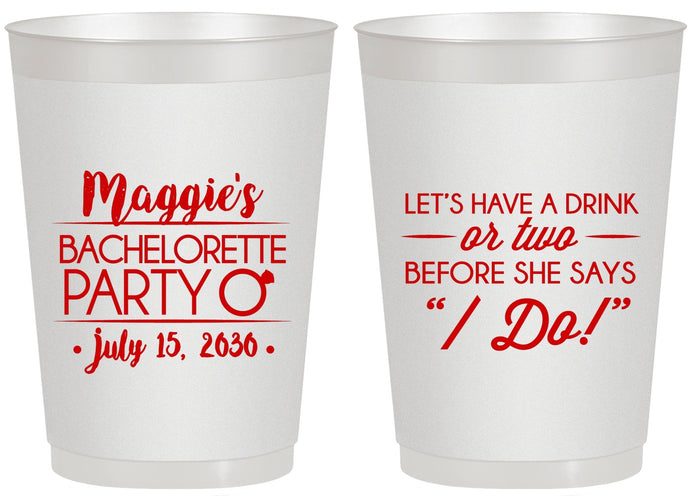 Personalized Bachelorette 20 oz Frosted Cups - Before She Says I Do | 60179