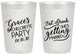 Personalized Bachelorette 20 oz Frosted Cups - Eat Drink Getting Married | 60181