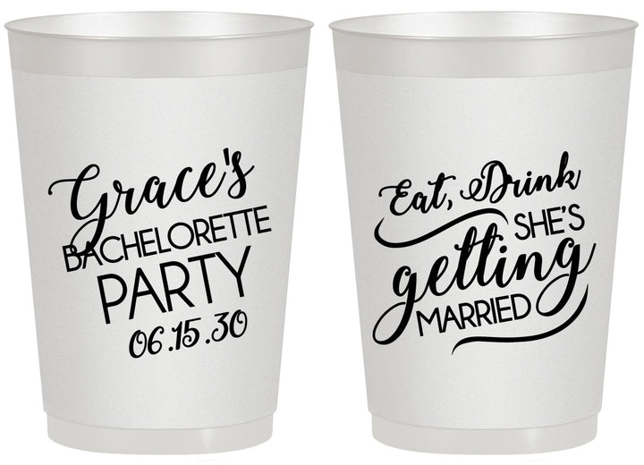 Personalized Bachelorette 20 oz Frosted Cups - Eat Drink Getting Married | 60181