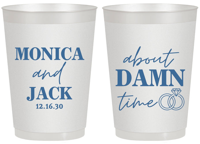 Personalized Wedding 20 oz Frosted Cups - About Damn Time | 809