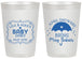 Personalized Baby Shower 20 oz Frosted Cups - April Showers May Babies | 90096