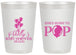 Personalized Baby Shower 20 oz Frosted Cups - Shes Going To Pop | 90157