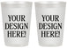 20 oz Frosted Cups - Design Your Own