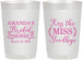 Personalized Bridal Shower 22 oz Frosted Cups - Kiss The Miss Goodbye | 100017
