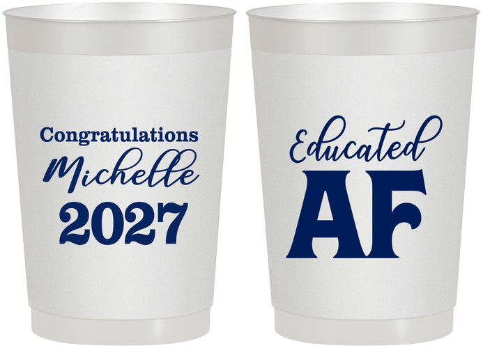 Personalized Graduation 22 oz Frosted Cups - Class Of 2027 Educated Af | 130018