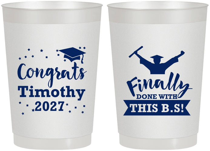 Personalized Graduation 22 oz Frosted Cups - Class Of 2027 Done With Bs | 130025