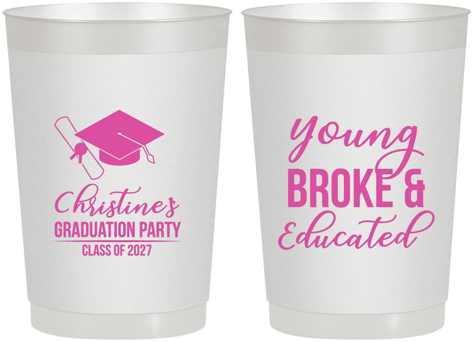 Personalized Graduation 22 oz Frosted Cups - Class Of 2027 Young Broke | 130026
