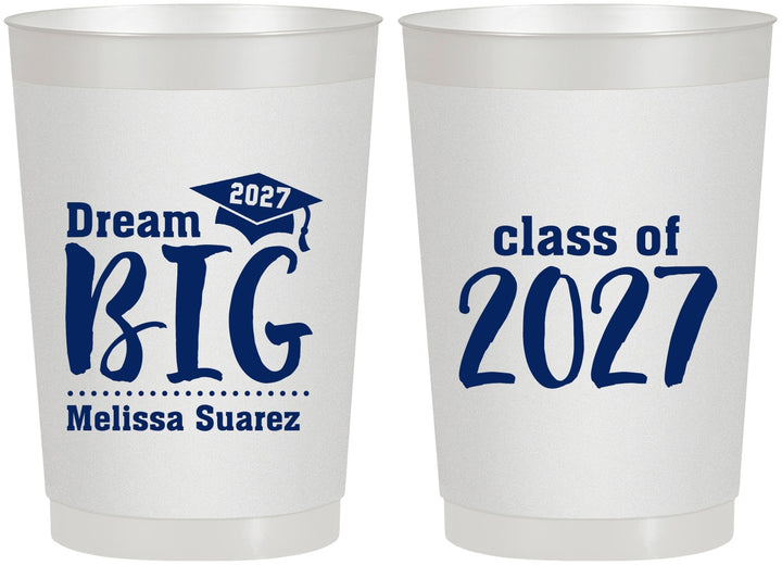 Personalized Graduation 22 oz Frosted Cups - Class Of 2027 Dream Big | 130038