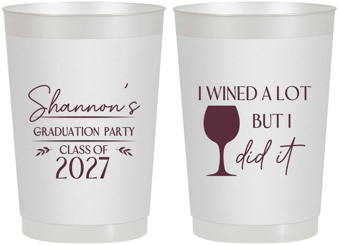 Personalized Graduation 22 oz Frosted Cups - Class Of 2027 Wined A Lot | 130044