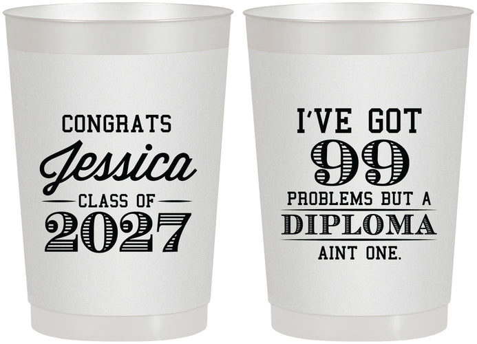 Personalized Graduation 22 oz Frosted Cups - Class Of 2027 99 Problems | 130047