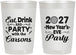 Personalized New Years 22 oz Frosted Cups - 2027 Eat Drink Party | 170022