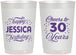 Personalized Birthday 22 oz Frosted Cups - Cheers To 30 Years | 20142