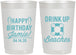 Personalized Birthday 22 oz Frosted Cups - Drink Up Beaches | 20207