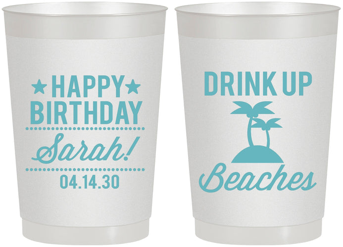 Personalized Birthday 22 oz Frosted Cups - Drink Up Beaches | 20209