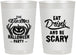 Personalized Halloween 22 oz Frosted Cups - Eat Drink Be Scary | 250033