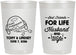 Personalized Wedding 22 oz Frosted Cups - Best Friends For Life | 256