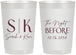 Personalized Rehearsal Dinner 22 oz Frosted Cups - The Night Before | 30009