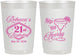 Personalized 21st Birthday 22 oz Frosted Cups - Sip Sip Hooray Vegas | 340006