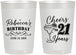 Personalized 21st Birthday 22 oz Frosted Cups - Cheers To Twenty One Years | 340019