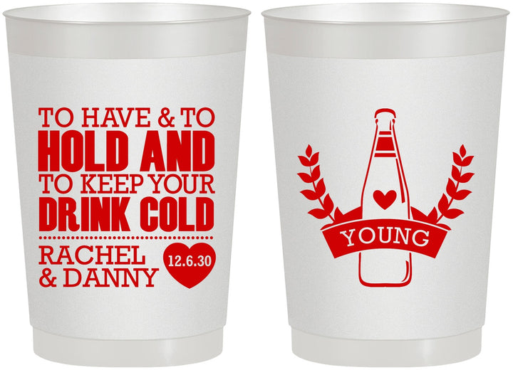 Personalized Wedding 22 oz Frosted Cups - To Have And To Hold | 383