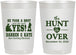 Personalized Wedding 22 oz Frosted Cups - The Hunt Is Over | 403