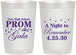 Personalized Prom 22 oz Frosted Cups - A Night To Remember | 50003