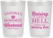 Personalized Bachelorette 22 oz Frosted Cups - Raising A Little Hell | 60108