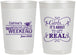 Personalized Bachelorette 22 oz Frosted Cups - About To Get Real | 60123