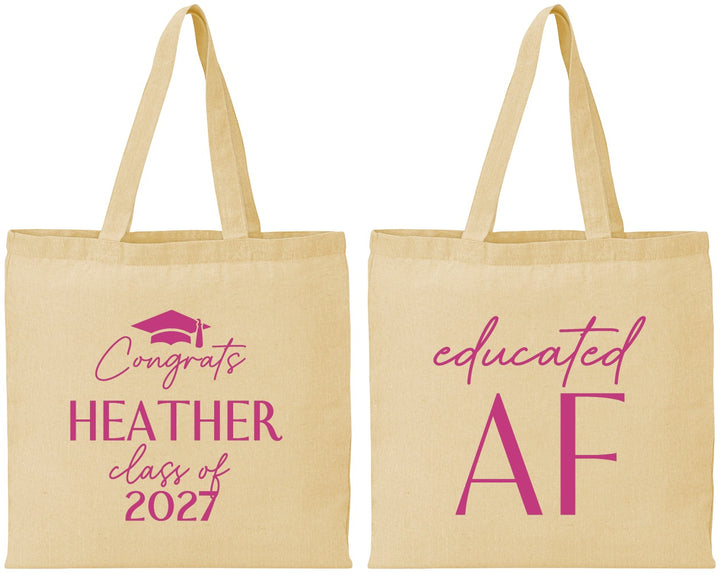 Personalized Graduation Cotton Tote Bags - Class Of 2027 Educated Af | 130019