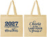 Personalized Graduation Cotton Tote Bags - Class Of 2027 Last Four Years | 130023
