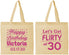 Personalized Birthday Cotton Tote Bags - Flirty At 30 | 20015