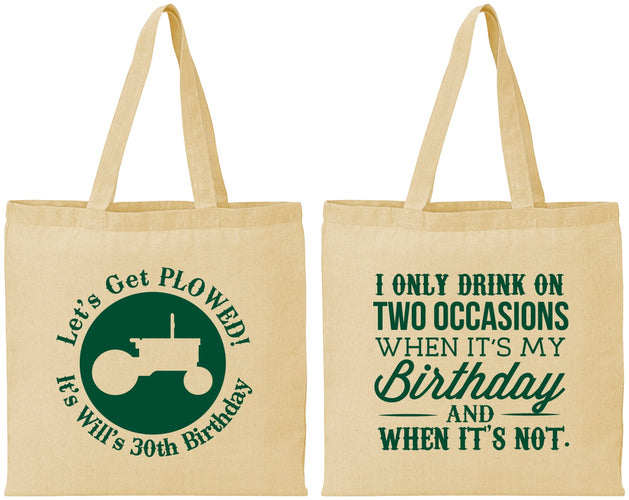 Personalized Birthday Cotton Tote Bags - 30th Lets Get Plowed | 20039
