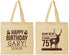 Personalized Birthday Cotton Tote Bags - 75th Hunting | 20063