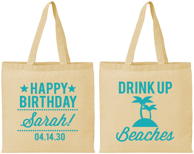 Personalized Birthday Cotton Tote Bags - Drink Up Beaches | 20209