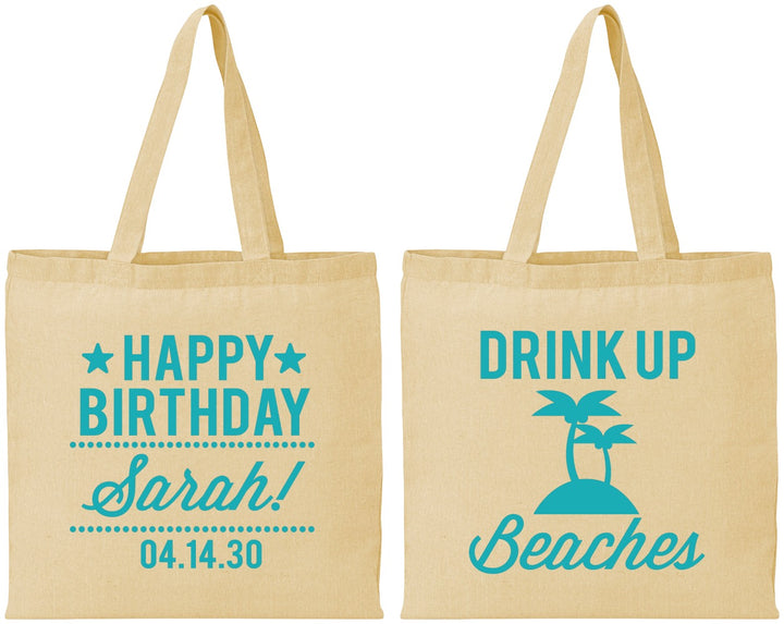 Personalized Birthday Cotton Tote Bags - Drink Up Beaches | 20209