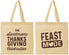 Personalized Thanksgiving Cotton Tote Bags - Feast Mode | 260019