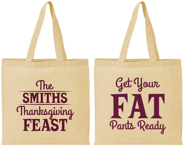 Personalized Thanksgiving Cotton Tote Bags - Fat Pants Ready | 260045