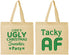 Personalized Christmas Cotton Tote Bags - Tacky Af | 280021