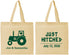 Personalized Wedding Cotton Tote Bags - Just Hitched Tractor | 429