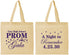 Personalized Prom Cotton Tote Bags - A Night To Remember | 50003
