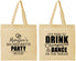 Personalized Bachelorette Cotton Tote Bags - Drink Champagne Dance | 60154
