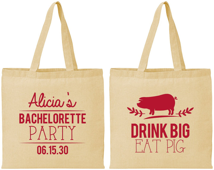Personalized Bachelorette Cotton Tote Bags - Drink Big Eat Pig | 60169