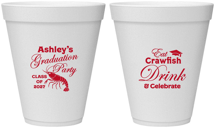 Personalized Graduation 12 oz Foam Cups - Class Of 2027 Crawfish Boil | 130000