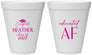 Personalized Graduation 12 oz Foam Cups - Class Of 2027 Educated Af | 130019