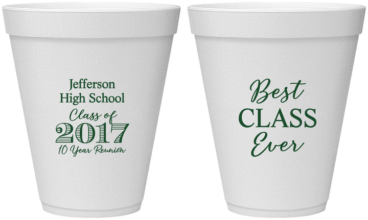 Personalized Class Reunion 12 oz Foam Cups - Class Of 2017 10 Year | 140025