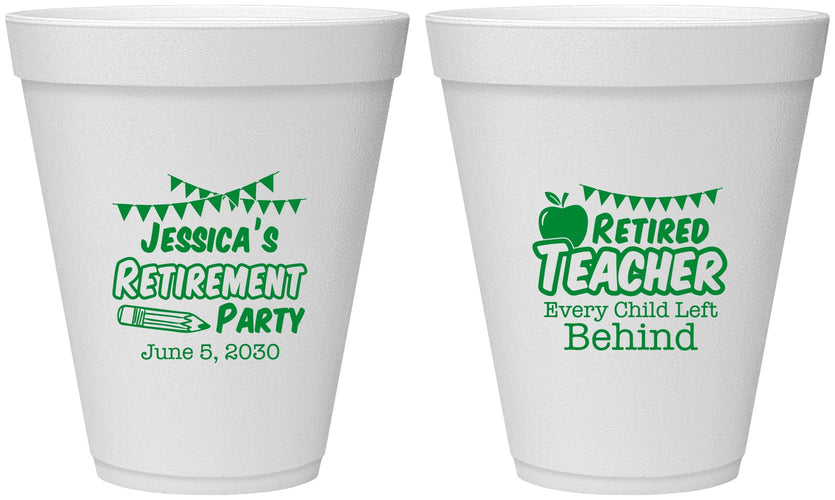 Personalized Retirement 12 oz Foam Cups - Teacher | 150021
