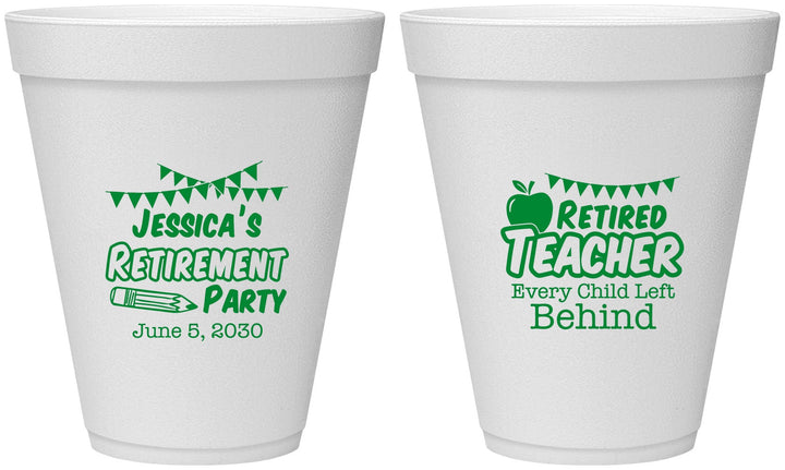 Personalized Retirement 12 oz Foam Cups - Teacher | 150021