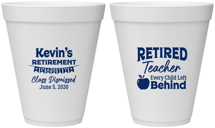 Personalized Retirement 12 oz Foam Cups - Teacher | 150022
