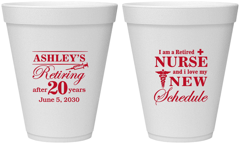Personalized Retirement 12 oz Foam Cups - Nurse | 150029